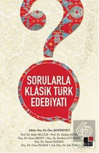Sorularla Klasik Türk Edebiyatı