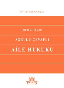 Sorulu - Cevaplı Aile Hukuku