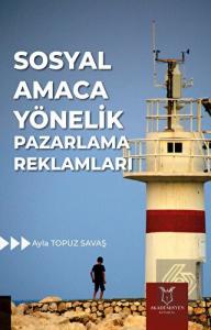 Sosyal Amaca Yönelik Pazarlama Reklamları