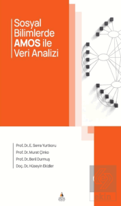 Sosyal Bilimlerde AMOS İle Veri Analizi