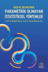 Sosyal Bilimlerde Parametrik Olmayan İstatistiksel