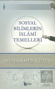 Sosyal Bilimlerin İslami Temelleri