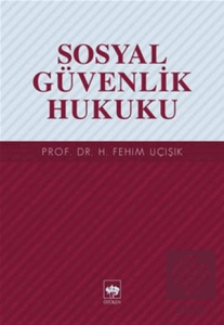 Sosyal Güvenlik Hukuku