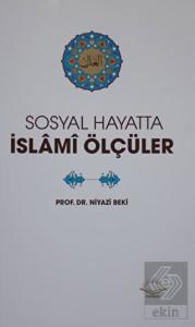 Sosyal Hayatta İslami Ölçüler