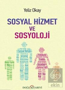 Sosyal Hizmet ve Sosyoloji