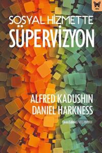 Sosyal Hizmette Süpervizyon