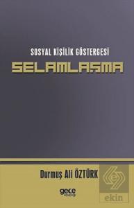 Sosyal Kişilik Göstergesi Selamlaşma