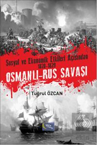 Sosyal ve Ekonomik Etkileri Açısından 1828-1829 Os