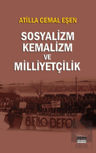 Sosyalizm, Kemalizm ve Milliyetçilik