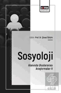 Sosyoloji Alanında Uluslararası Araştırmalar - 5
