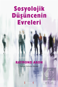 Sosyolojik Düşüncenin Evreleri