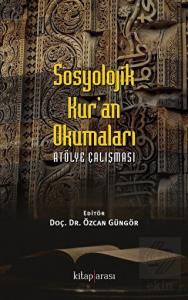 Sosyolojik Kur'an Okumaları