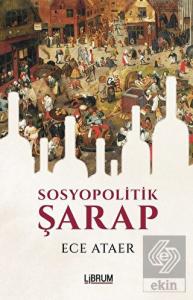 Sosyopolitik Şarap