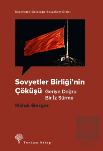 Sovyetler Birliği'nin Çöküşü