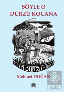 Söyle O Dürzü Kocana
