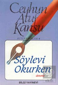 Söylevi Okurken