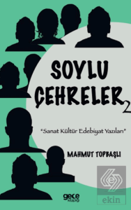 Soylu Çehreler