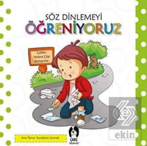 Söz Dinlemeyi Öğreniyoruz