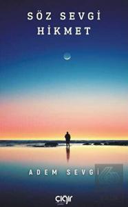 Söz Sevgi Hikmet