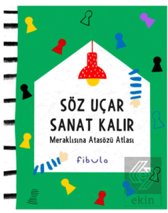 Söz Uçar Sanat Kalır