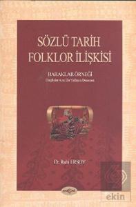 Sözlü Tarih Folklor İlişkisi