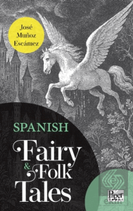 Spanish Fairy & Folk Tales