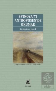 Spinoza'yı Antroposen'de Okumak