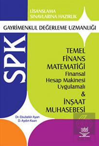 SPK Gayrimenkul Değerleme Uzmanlığı Temel Finans M