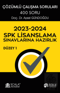 SPK Lisanslama Sınavlarına Hazırlık - Düzey 1