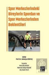 Spor Merkezlerindeki Bireylerin Spordan ve Spor Me