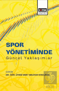 Spor Yönetiminde Güncel Yaklaşımlar