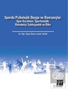 Sporda Psikolojik Duygu ve Davranışlar: Spor Karak