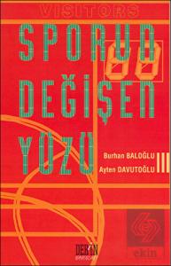 Sporun Değişen Yüzü