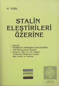 Stalin Eleştirileri Üzerine
