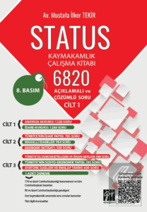 Status Kaymakamlık Çalışma Kitabı 6820 Açıklamalı ve Çözümlü Soru