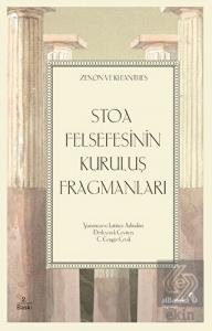 Stoa Felsefesinin Kuruluş Fragmanları