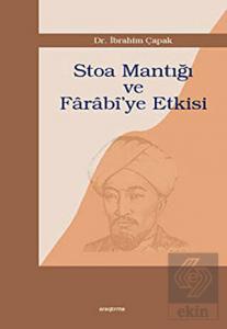 Stoa Mantığı ve Farabi'ye Etkisi
