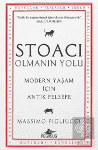 Stoacı Olmanın Yolu