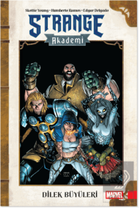 Strange Akademi Cilt 3 - Dilek Büyüleri