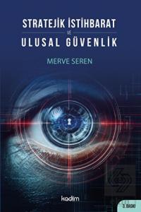 Stratejik İstihbarat ve Ulusal Güvenlik