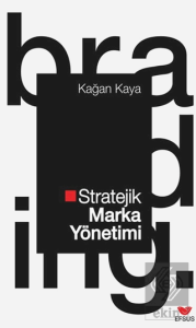 Stratejik Marka Yönetimi