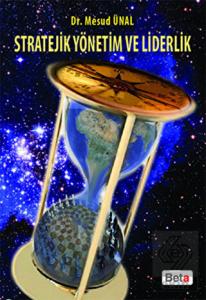 Stratejik Yönetim ve Liderlik