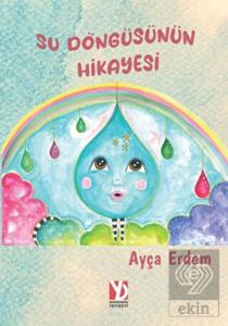 Su Döngüsünün Hikayesi