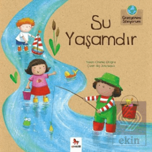 Su Yaşamdır