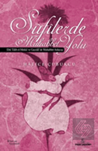 Sufilerde Muhabbet Yolu