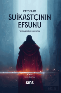 Suikastçının Efsunu - Kimera Serisi - İkinci Kitap