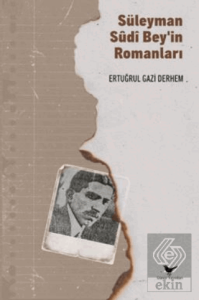 Süleyman Sudi Bey'in Romanları