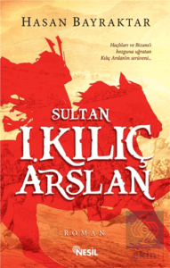 Sultan 1. Kılıç Arslan