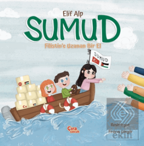 Sumud - Filistine Uzanan Bir El