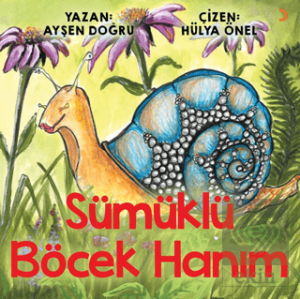 Sümüklü Böcek Hanım